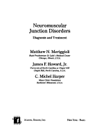 Neuromuscular Junction Disorders: Diagnosis and Treatment
