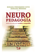 NEUROPEDADOG?A hac?a una educaci?n cerebro-compatible: recursos neurodidcticos basados en los niveles de aprendizaje y cambio