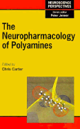 Neuropharmacology of Polyamines