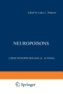Neuropoisons: Their Pathophysiological Actions