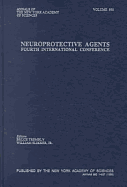 Neuroprotective Agents: Fourth International Conference