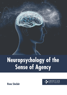 Neuropsychology of the Sense of Agency