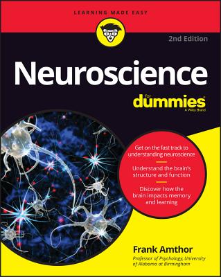Neuroscience for Dummies - Amthor, Frank