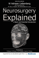 Neurosurgery Explained: A Basic and Essential Introduction