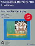 Neurosurgical Operative Atlas: Functional Neurosurgery