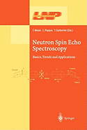 Neutron Spin Echo Spectroscopy: Basics, Trends and Applications