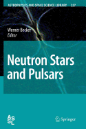 Neutron Stars and Pulsars