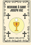 Neuvaine ? Saint Joseph Vaz