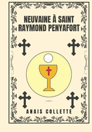 Neuvaine ? Saint Raymond Penyafort