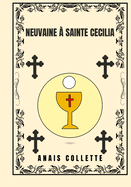 Neuvaine ? Sainte CECILIA