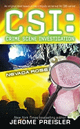 Nevada Rose: CSI: Crime Scene Investigation