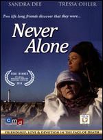Never Alone - Nancy Hamilton Myers