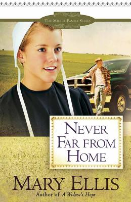 Never Far from Home - Ellis, Mary