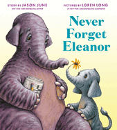 Never Forget Eleanor