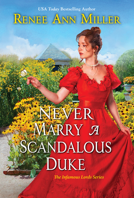 Never Marry a Scandalous Duke - Miller, Renee Ann