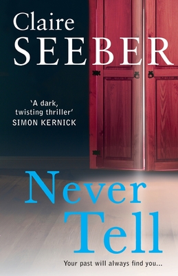 Never Tell - Seeber, Claire