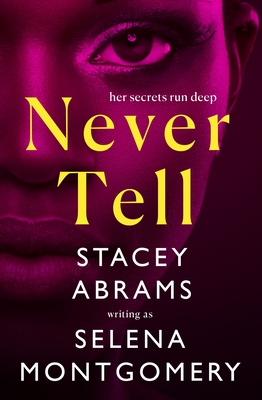 Never Tell - Abrams, Stacey