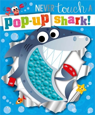 Never Touch a Pop-up Shark! - Lansley, Holly