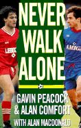 Never Walk Alone - MacDonald