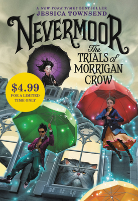 Nevermoor: The Trials of Morrigan Crow - Townsend, Jessica