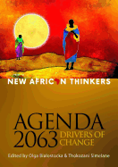 New African Thinkers: Agenda 2063, Drivers of Change