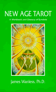 New Age Tarot: Guide to the Thoth Deck