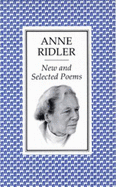 New and Selected Poems - Risler, Anne, and Ridler, Anne