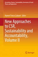 New Approaches to Csr, Sustainability and Accountability, Volume II