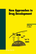 New Approaches to Drug Development