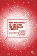 New Approaches to Literature for Language Learning