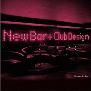 New Bar and Club Design