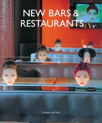 New Bars & Restaurants - del Valle, Cristina