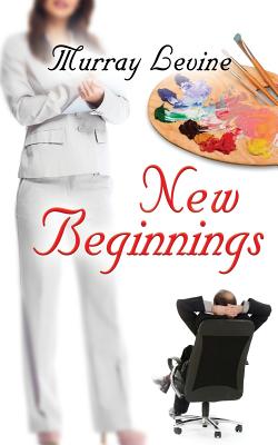 New Beginnings - Levine, Murray