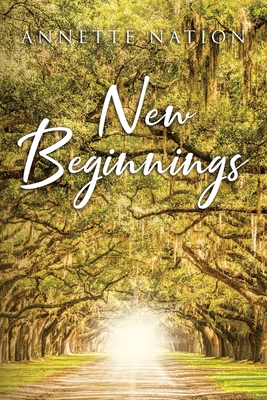 New Beginnings - Nation, Annette