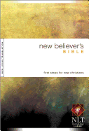 New Believer's Bible-Nlt