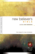 New Believer's Bible Pocket New Testament-NLT