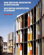 New British Architecture in Germany