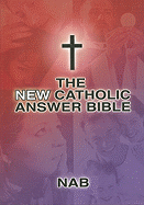 New Catholic Answer Bible-NAB-large print