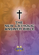 New Catholic Answer Bible-NABRe
