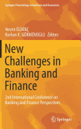 New Challenges in Banking and Finance: 2nd International Conference on Banking and Finance Perspectives
