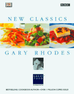 New Classics Gary Rhodes - Rhodes, Gary, and Irvine, Sian (Photographer)