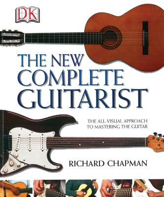 New Complete Guitarist - Chapman, Richard