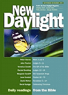 New Daylight: September-December 2005: Daily Readings from the Bible