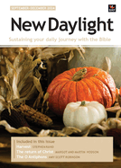 New Daylight September-December 2024: Sustaining your daily journey with the Bible