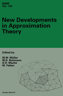 New Developments in Approximation Theory: 2nd International Dortmund Meeting (Idomat) '98, Germany, February 23-27, 1998