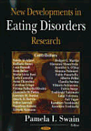 New Developments in Eating Disorder Research