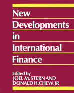 New Developments in International Finance