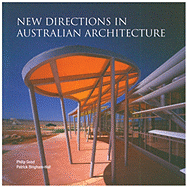 New Directions in Australian Architecture - Goad, Philip, and Bingham-Hall, Patrick