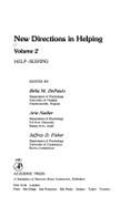 New Directions in Helping: Help-seeking - Fisher, Jeffrey D. (Editor), and etc. (Editor)