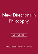 New Directions in Philosophy, Volume XXIII